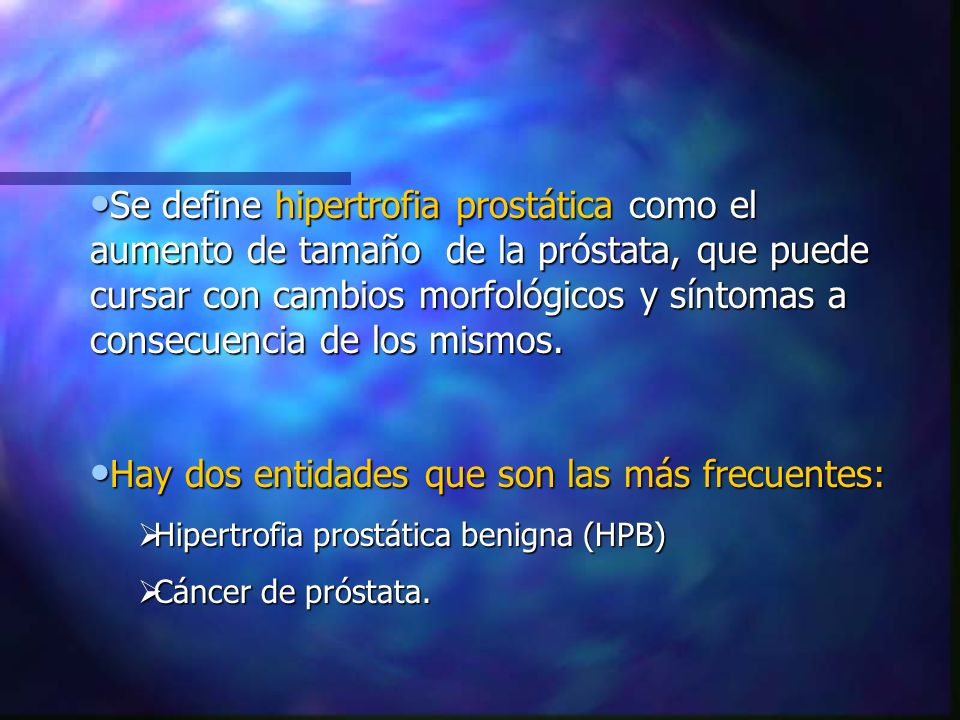 hipertrofia benigna de la próstata ppt
